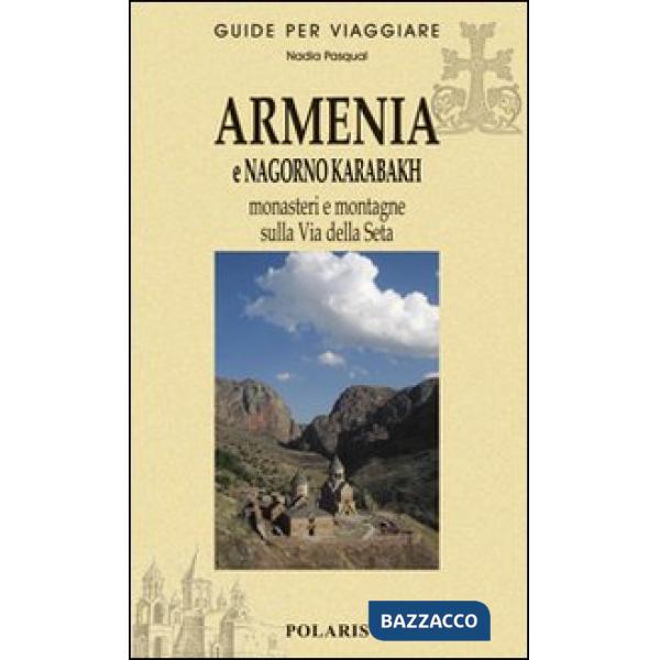 Armenia e Nagorno Karabakh. Monasteri e montagne sulla via della seta