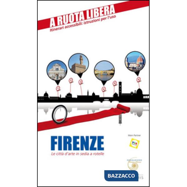 Firenze. Le città d'arte in sedia a rotelle