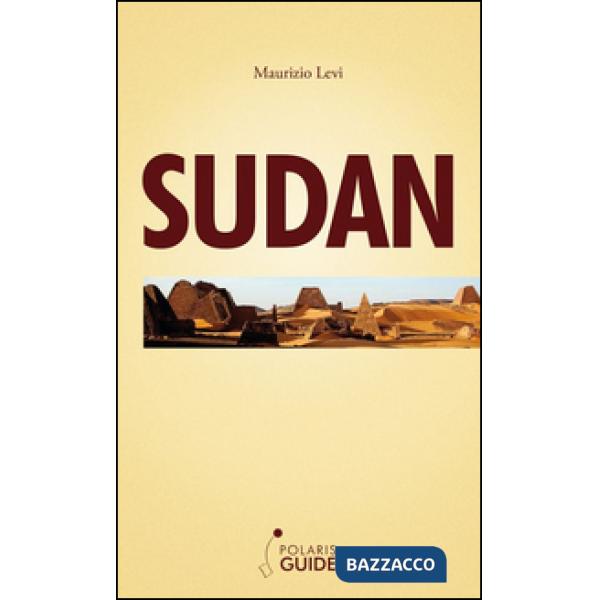 Sudan. Nubia e regioni del Nord