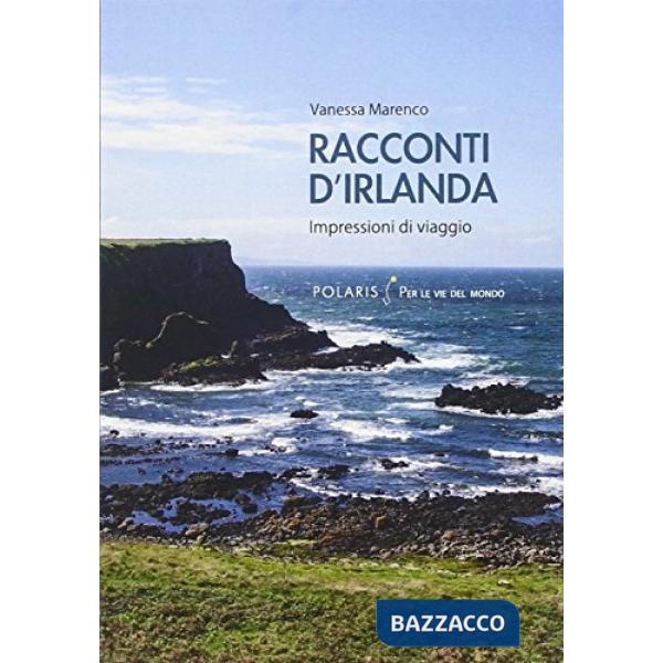 Racconti d'Irlanda. Impressioni di viaggio