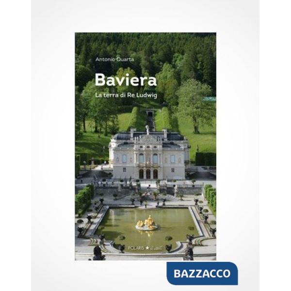 Baviera - La terra di Re Ludwig