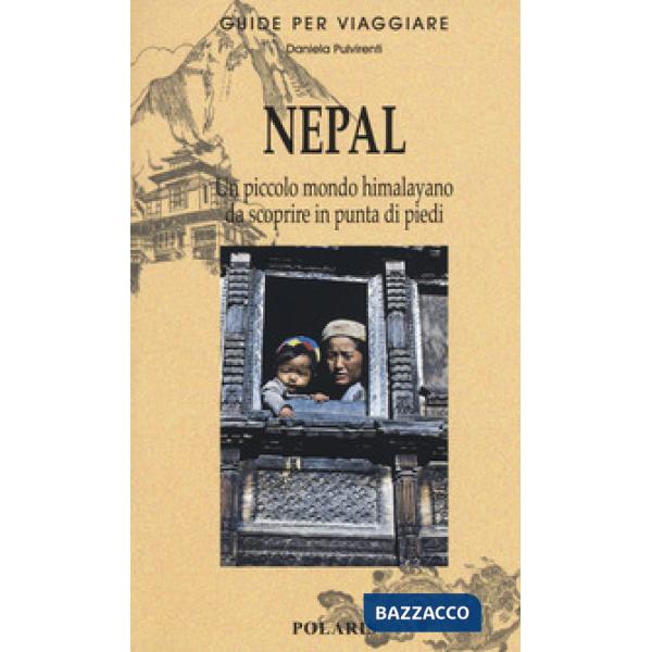 Nepal. Piccolo mondo himalayano da scoprire in punta di piedi