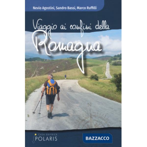 Viaggio ai confini della Romagna