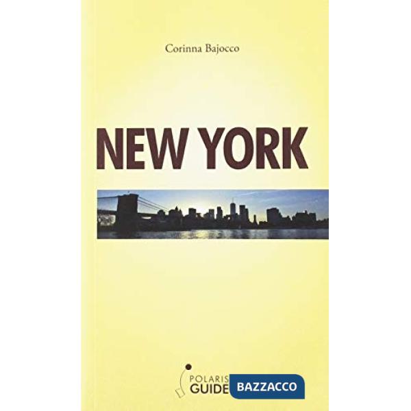 New York. Il centro del mondo