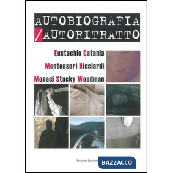 Autobiografia/Autoritratto