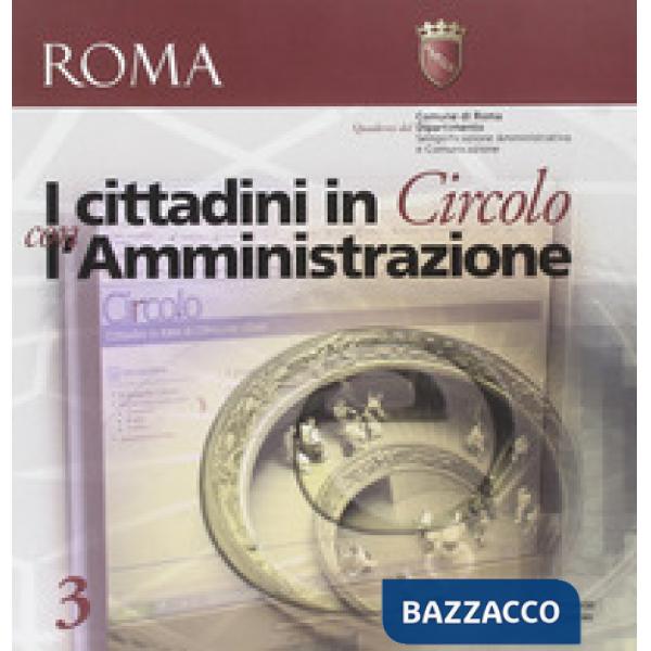 Cittadini in circolo con l'amministrazione (I)