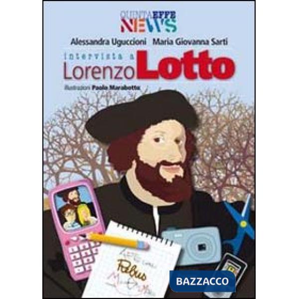 Intervista a Lorenzo Lotto