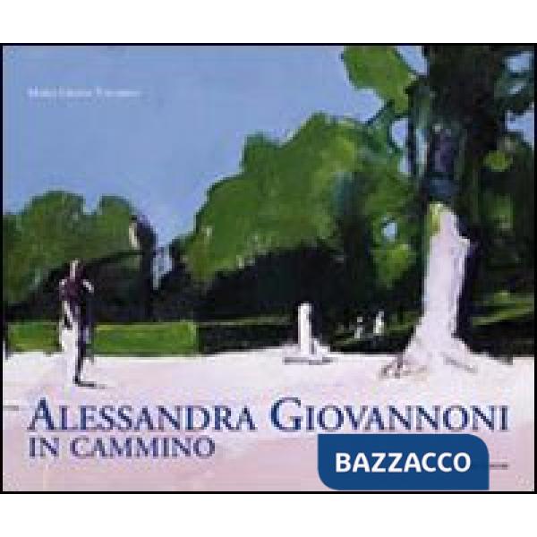 Alessandra Giovannoni. In cammino