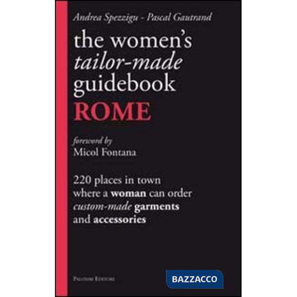 Women's tailor. Made-guidebook. Rome (The)