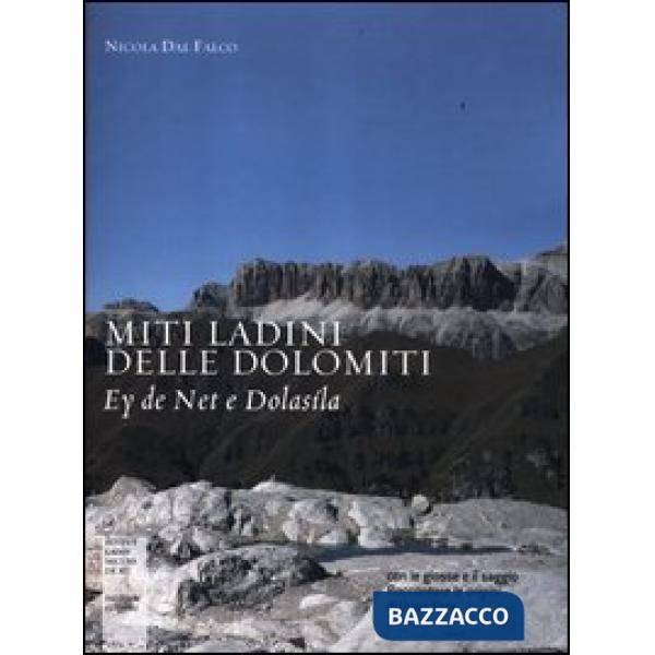 Miti ladini delle Dolomiti. Ey de Net e Dolasìla