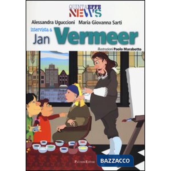 Intervista a Jan Vermeer