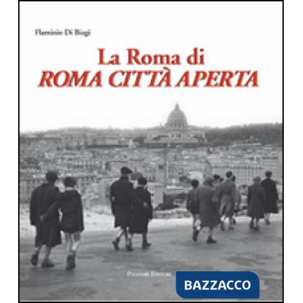 Roma di Roma città aperta (La)