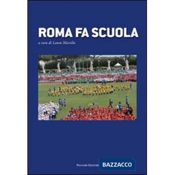 Roma fa scuola