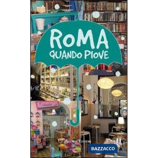 Roma quando piove