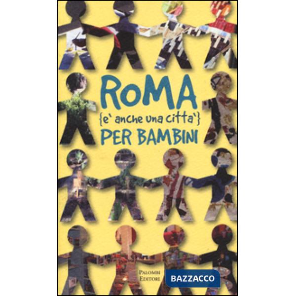 Roma (è anche una città) per bambini