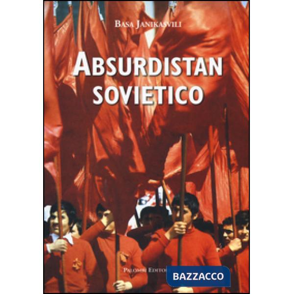 Absurdistan sovietico
