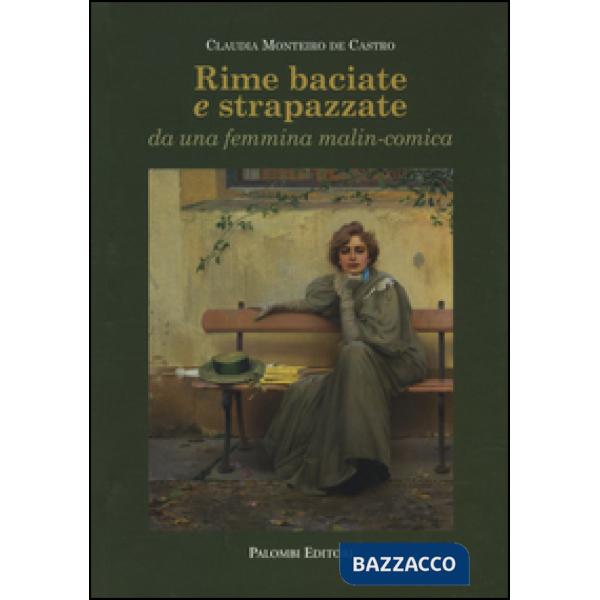 Rime baciate e strapazzate da una femmina malin-conica. Ediz. italiana, portoghese, inglese e francese