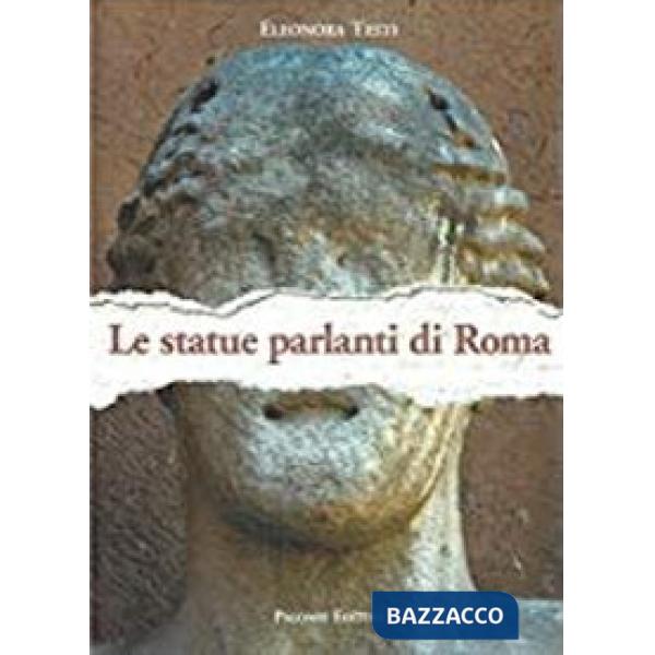 Statue parlanti di Roma (Le)