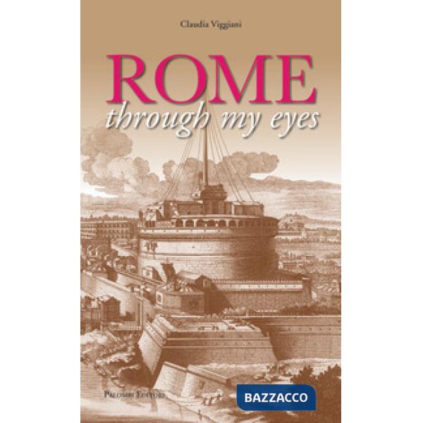 Rome through my eyes