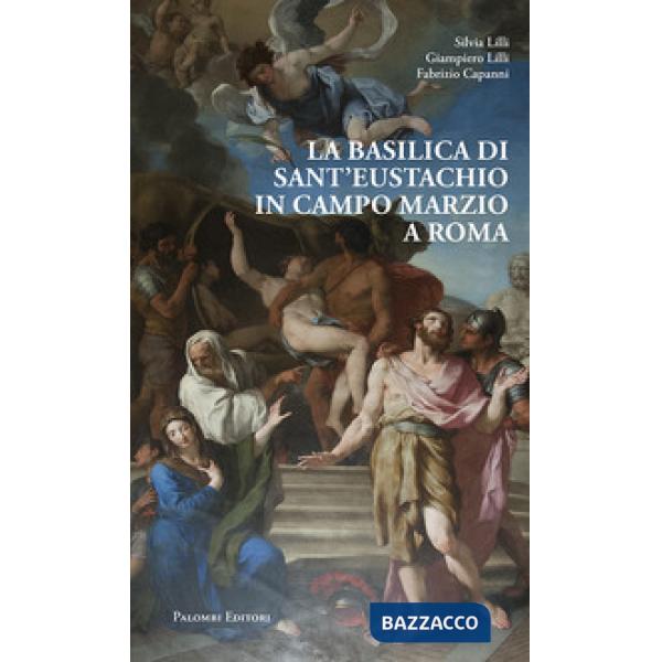 Basilica di Sant'Eustachio in Campo Marzio a Roma (La)