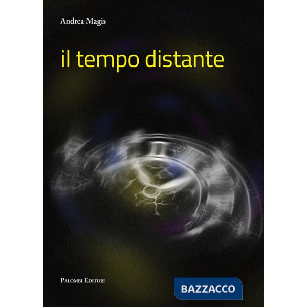 Tempo distante (Il)