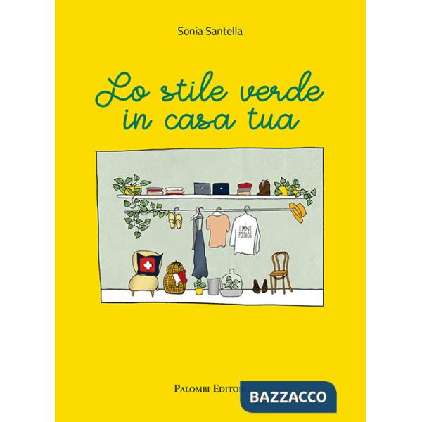 Stile verde in casa tua (Lo)