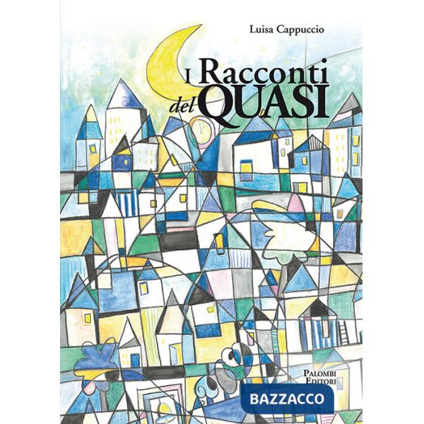 Racconti del quasi (I)