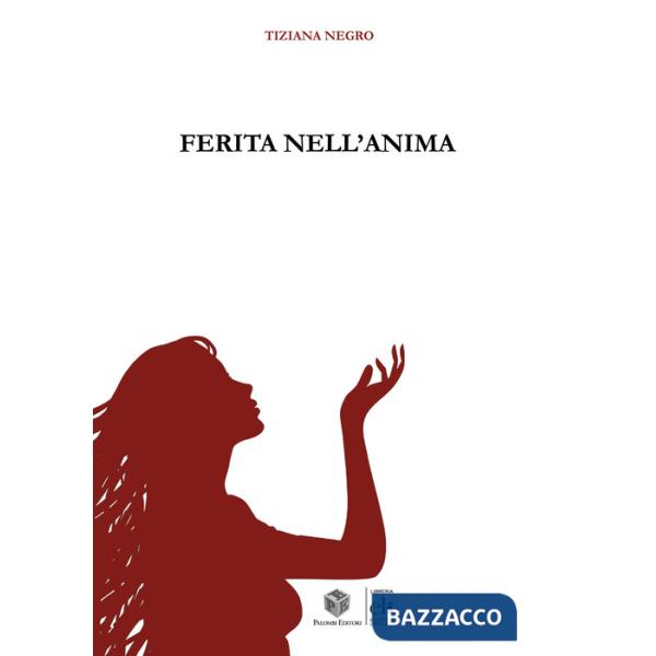 Ferita nell'anima