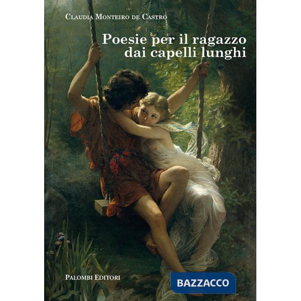 Poesie per il ragazzo dai capelli lunghi