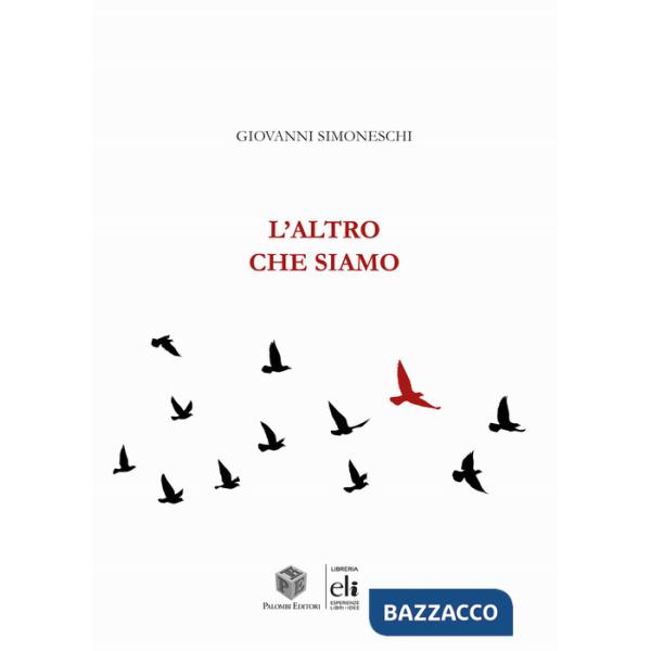 Altro che siamo (L')