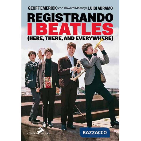 Registrando i Beatles (Here, there, and averywhere)