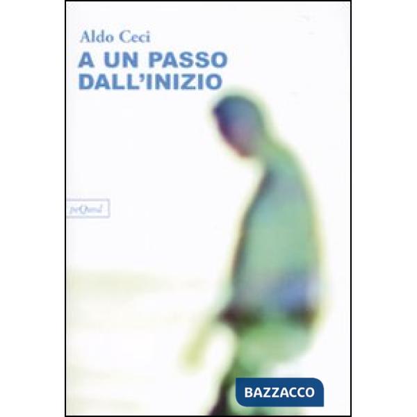 A un passo dall'inizio