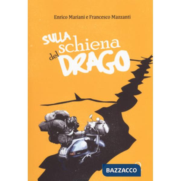 Sulla schiena del drago