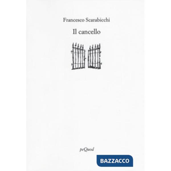 Cancello (Il)