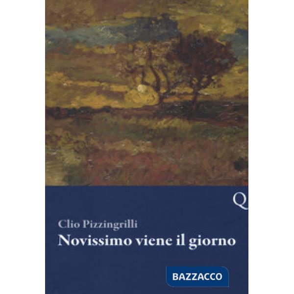 Novissimo viene il giorno