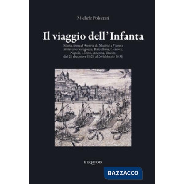 Viaggio dell'Infanta (Il)