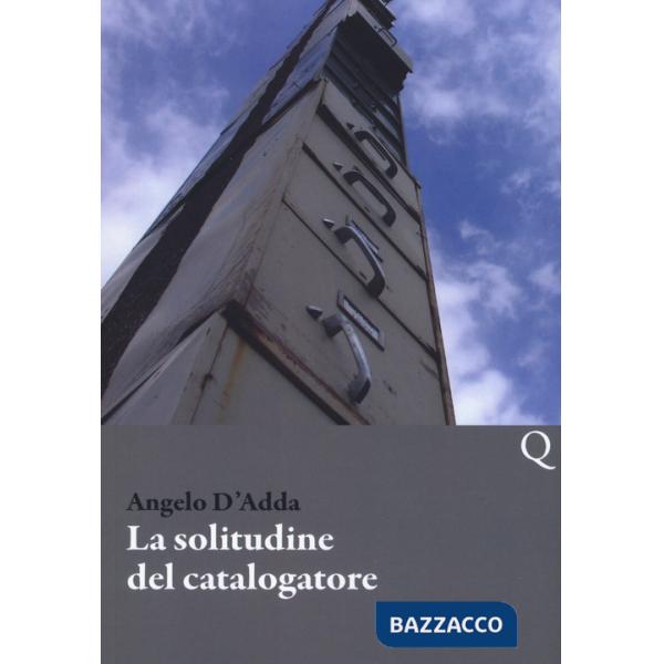 Solitudine del catalogatore (La)