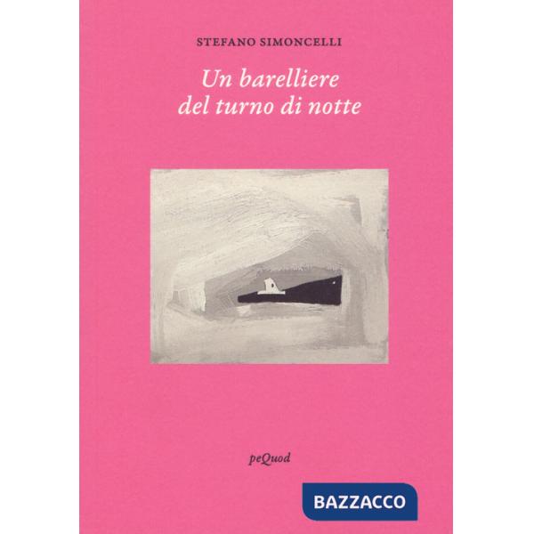 Barelliere del turno di notte (Un)