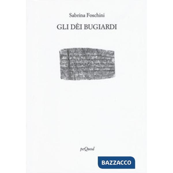Dei bugiardi (Gli)