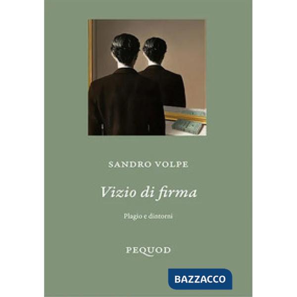 Vizio di firma. Plagio e dintorni