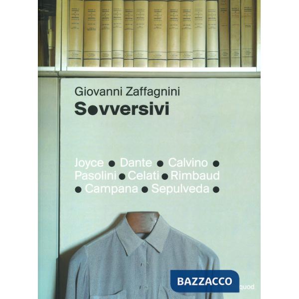 Sovversivi. Ediz. a colori