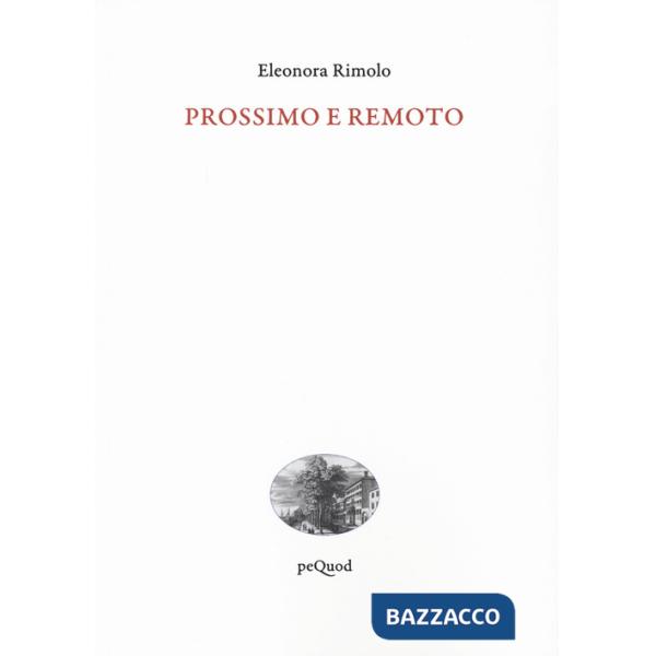 Prossimo e remoto