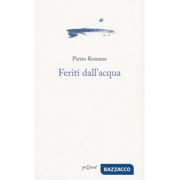 Feriti dall'acqua