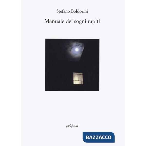 Manuale dei sogni rapiti