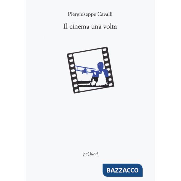 Cinema una volta (Il)