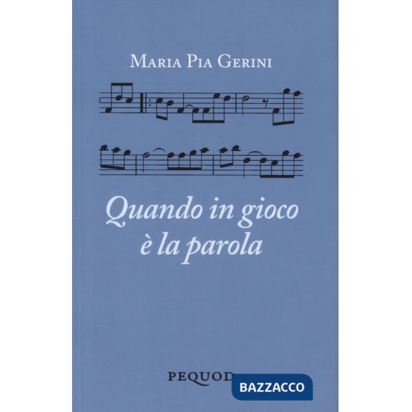 Quando è in gioco la parola