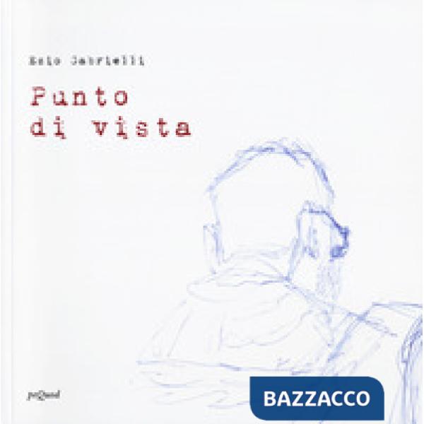 Ezio Gabrielli. Punto di vista