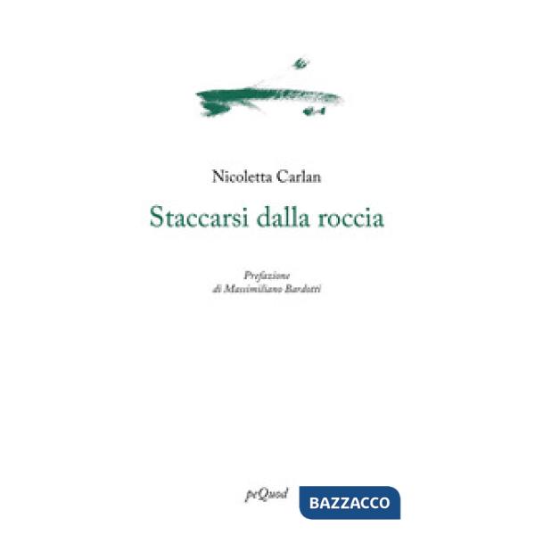 Staccarsi dalla roccia