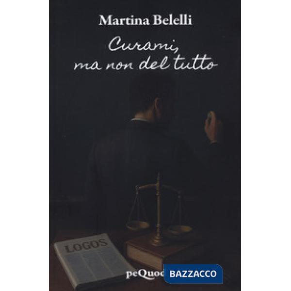 Curami, ma non del tutto