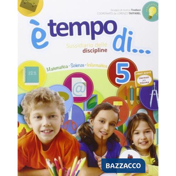 E' TEMPO DI... PER LA 5 CLASSE ELEMENTARE. CON E-BOOK. CON ESPANSIONE